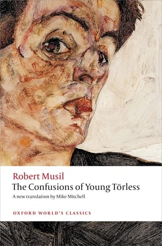 The Confusions of Young Toerless (Oxford World's Classics)