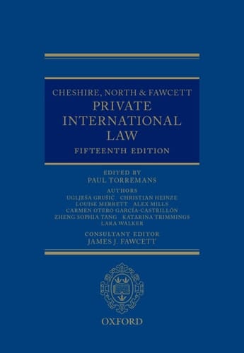Cheshire, North & Fawcett: Private International Law