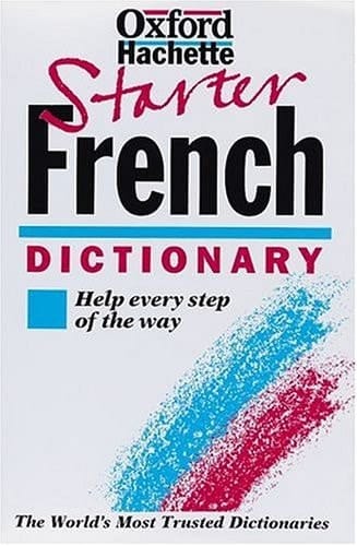 The Oxford Starter French Dictionary