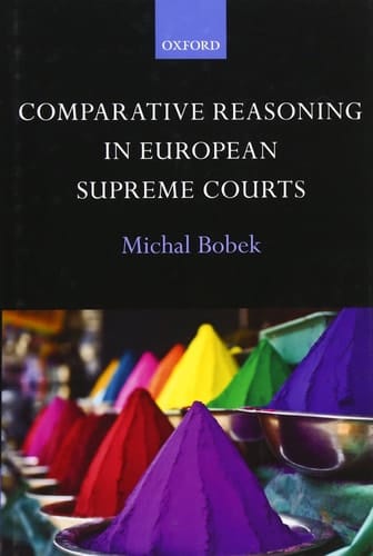 Comparative Reasoning in European Supreme Courts