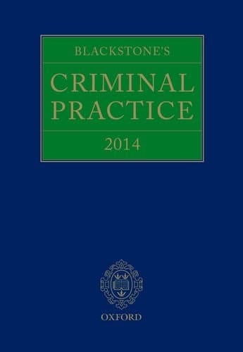 Blackstone's Criminal Practice 2014