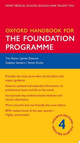 Oxford Handbook for the Foundation Programme (Oxford Medical Handbooks)