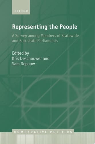Representing the People: A Survey Among Members of Statewide and Substate Parliaments (Comparative Politics)