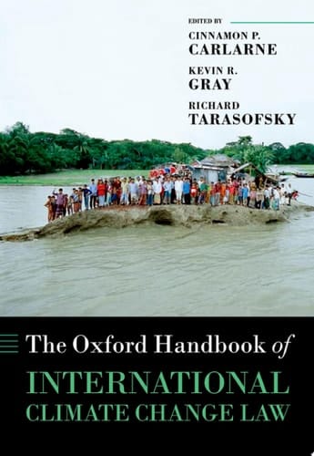 The Oxford Handbook of International Climate Change Law (Oxford Handbooks)