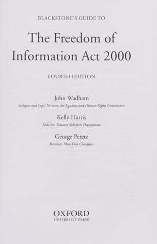 Blackstone's Guide to the Freedom of Information Act 2000
