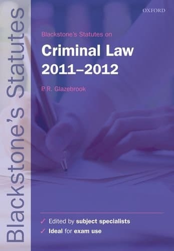 Blackstone's Statutes on Criminal Law 2011-2012 (Blackstone's Statute Series)