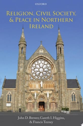 Religion, Civil Society, and Peace in Northern Ireland