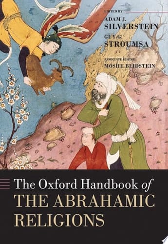 The Oxford Handbook of the Abrahamic Religions (Oxford Handbooks)