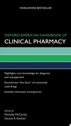 Oxford American Handbook of Clinical Pharmacy (Oxford American Handbooks of Medicine)