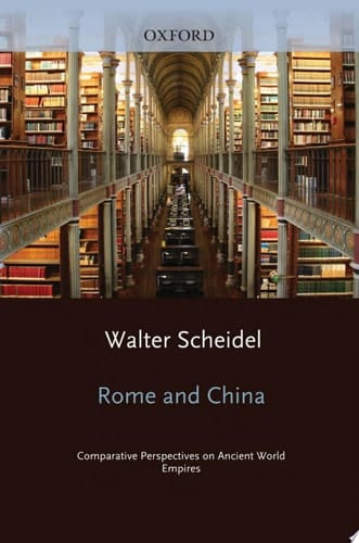 Rome and China: Comparative Perspectives on Ancient World Empires