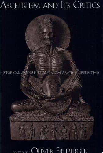 Asceticism And Its Critics