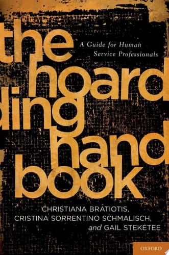 The Hoarding Handbook: A Guide for Human Service Professionals