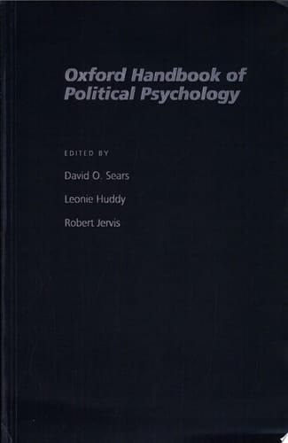 The Oxford Handbook Of Political Psychology