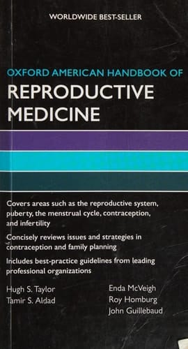 Oxford American Handbook of Reproductive Medicine (Oxford American Handbooks of Medicine)