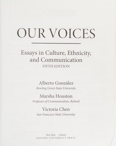 Our Voices: Essays in Culture, Ethnicity, and Communication