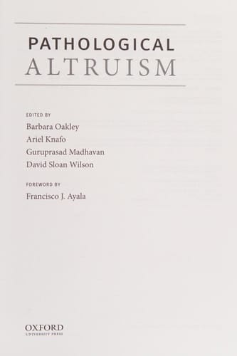 Pathological Altruism