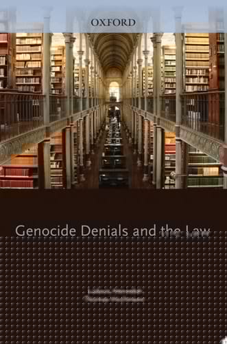 Genocide Denials and the Law