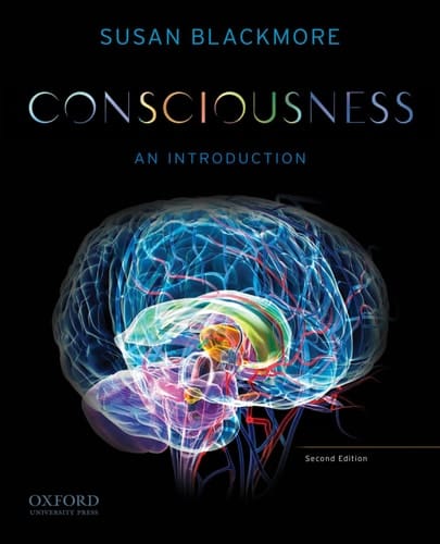 Consciousness: An Introduction (2nd ed.)
