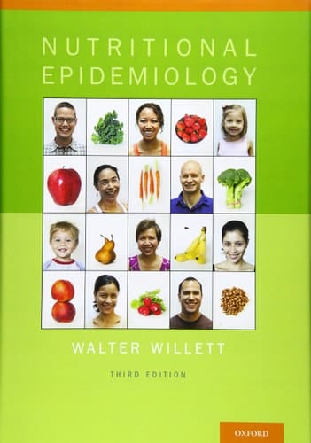 Nutritional Epidemiology (Monographs in Epidemiology and Biostatistics, 40)