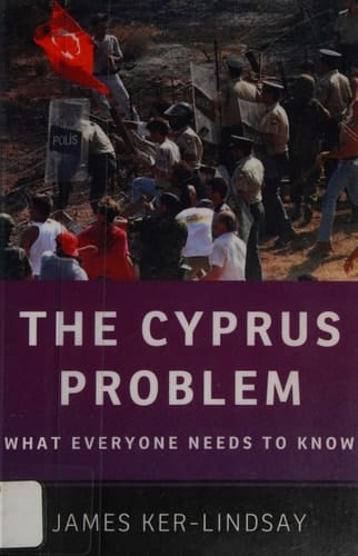 The Cyprus Problem: What Everyone Needs to Know®