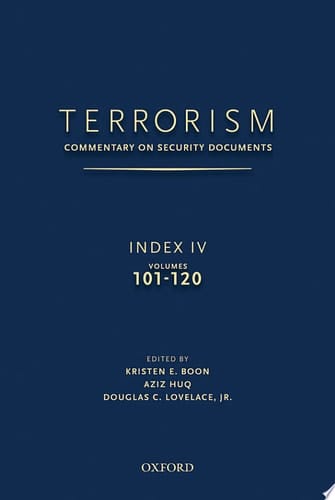 Terrorism: Commentary on Security Documents, Index 4, Volumes 101-120