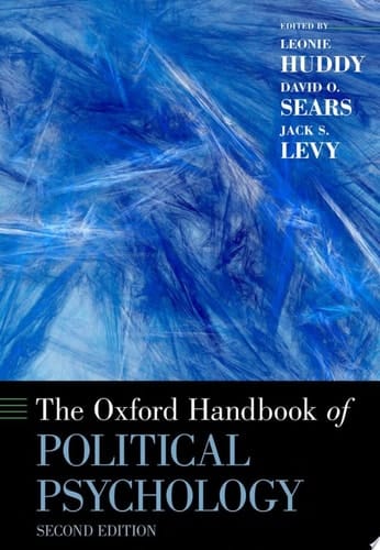 The Oxford Handbook of Political Psychology (Oxford Handbooks)