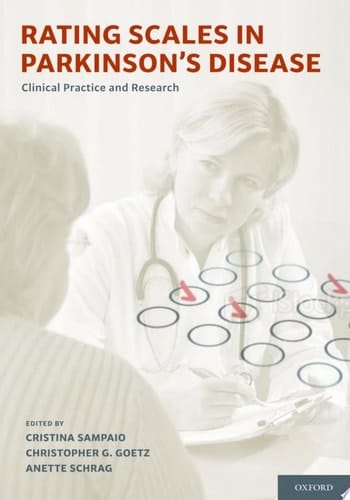 Rating Scales in Parkinson's Disease: Clinical Practice and Research