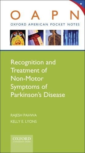 Recognition and Treatment of Non-Motor Symptoms of Parkinson's Disease (Oxford American Pocket Notes)