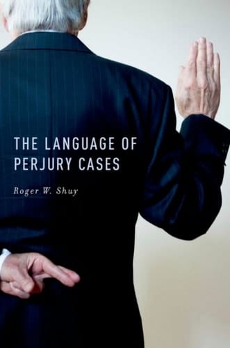 The Language of Perjury Cases