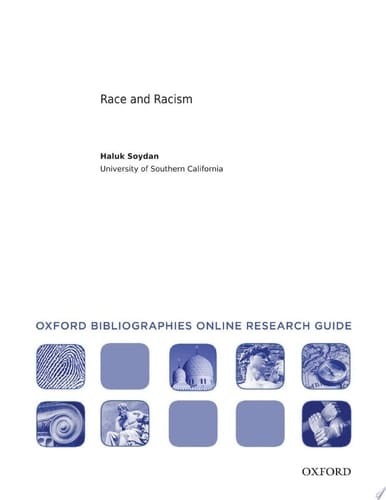 Race and Racism: Oxford Bibliographies Online Research Guide