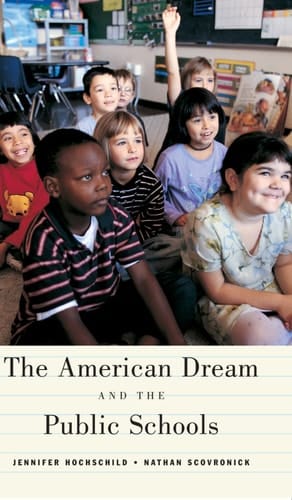 The American Dream and the Public Schools