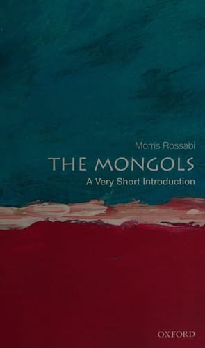 The Mongols: A Very Short Introduction