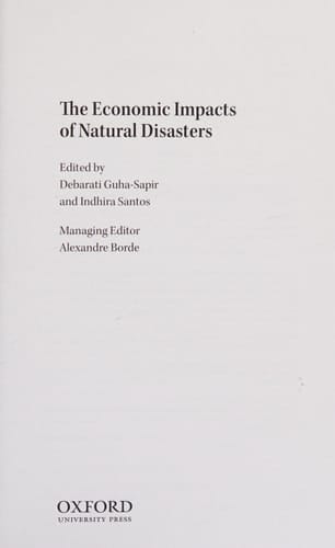 The Economic Impacts of Natural Disasters
