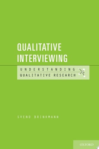 Qualitative Interviewing (Understanding Qualitative Research)