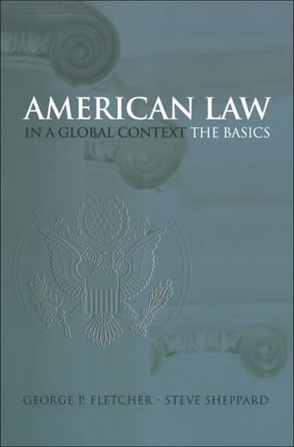 American Law in a Global Context: The Basics