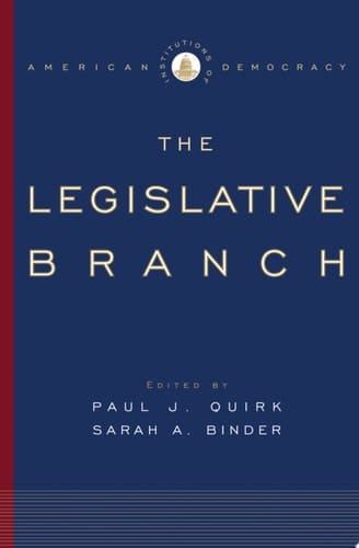 The Legislative Branch (Institutions of American Democracy)