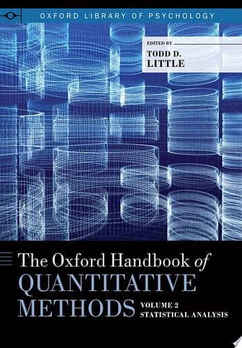 The Oxford Handbook of Quantitative Methods, Vol. 2: Statistical Analysis (Oxford Library of Psychology)