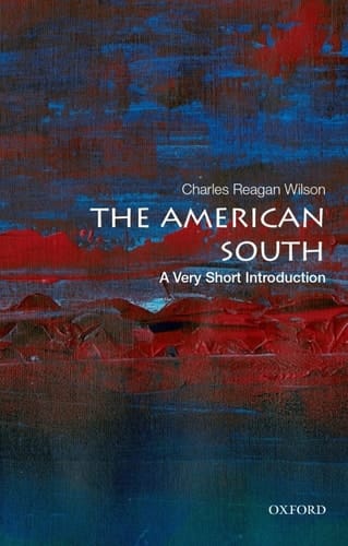 The American South: A Very Short Introduction (Very Short Introductions)