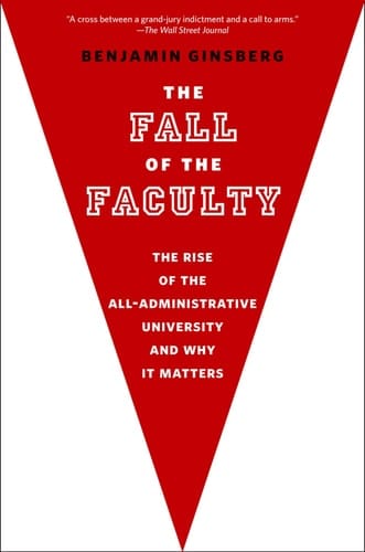 The Fall of the Faculty