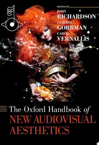 The Oxford Handbook Of New Audiovisual Aesthetics
