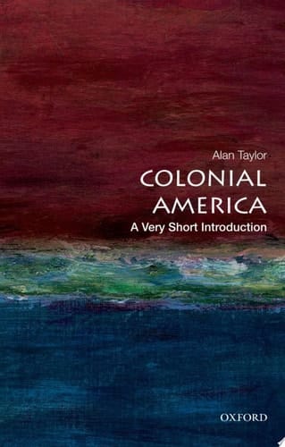 Colonial America: A Very Short Introduction