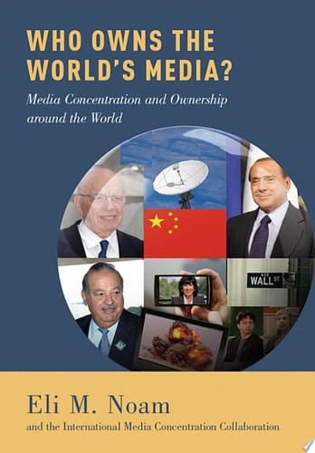 Who Owns The World's Media?