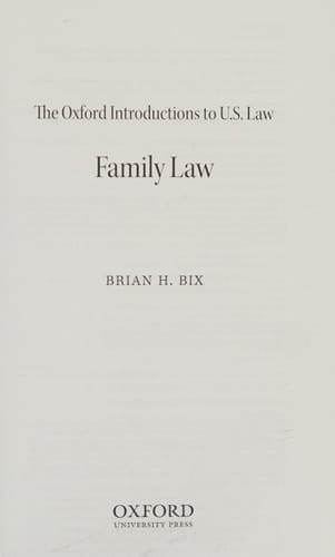 The Oxford Introductions to U.S. Law: Family Law (Oxford Introductions to U.S. Law)
