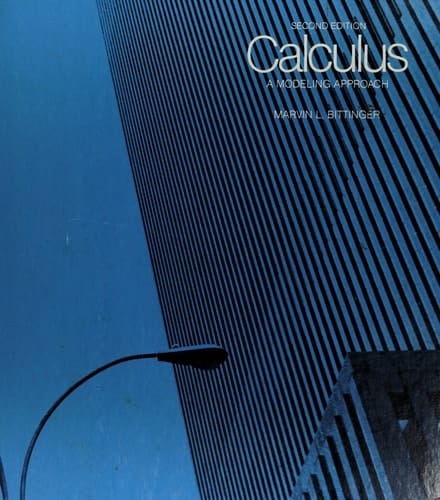 Calculus: A Modeling Approach (Series in Mathematics)