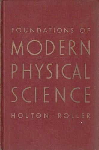 Foundations of Modern Physical Science