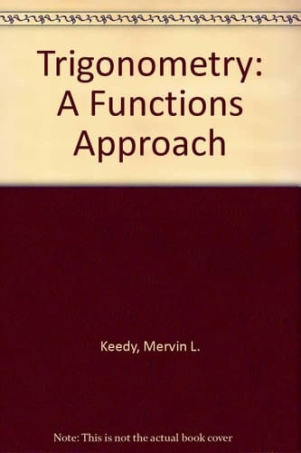 Trigonometry: A Functions Approach