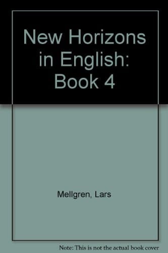 New Horizons in English: Book 4