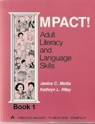Impact! Adult Literacy and Language Skills, Book 1