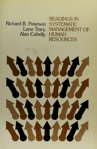 Readings in Systematic Management of Human Resources