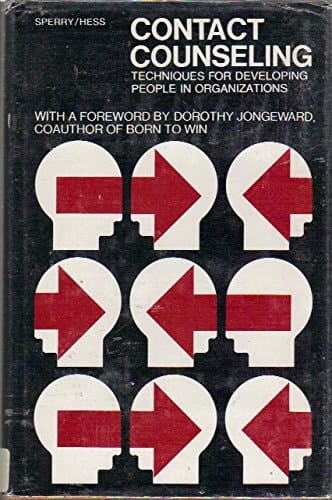 Contact Counseling: Communication Skills for People in Organizations